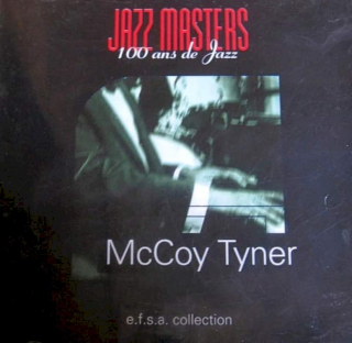 McCoy Tyner - Jazz Masters (100 Ans De Jazz) - CD