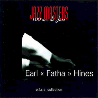 Earl Hines - Jazz Masters (100 Ans De Jazz) - CD