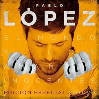 Pablo López - El Mundo Y Los Amantes Inocentes - CD + DVD