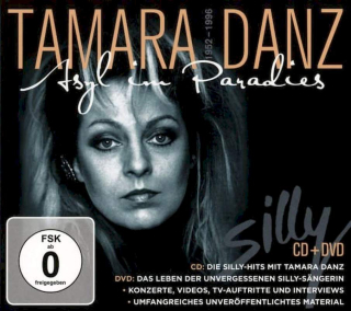 Tamara Danz, Silly - Asyl Im Paradies - 1952-1996 - CD + DVD