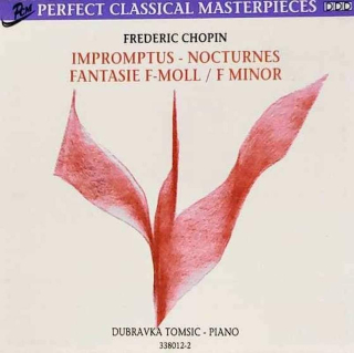 Dubravka Tomsic, Frédéric Chopin - Impromptus - Nocturnes - Fantasie F-Moll / F Minor - CD