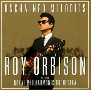 Roy Orbison With The Royal Philharmonic Orchestra - Unchained Melodies - CD