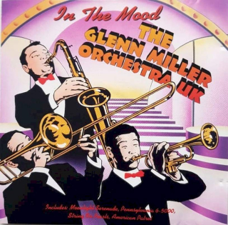 The Glenn Miller Orchestra - In The Mood - CD