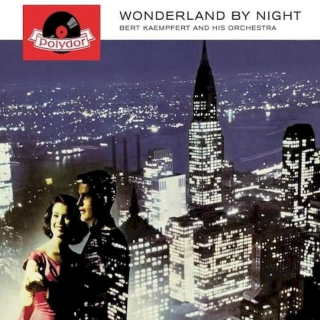 Bert Kaempfert & His Orchestra - Wonderland By Night - CD