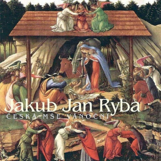 Jakub Jan Ryba - Česká Mše Vánoční - CD