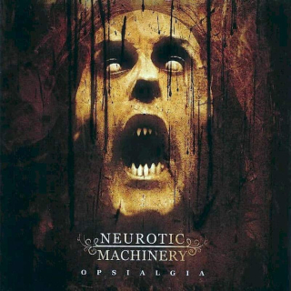Neurotic Machinery - Opsialgia - CD