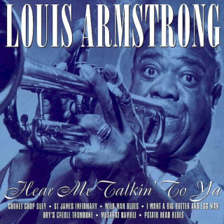 Louis Armstrong - Hear Me Talkin' To Ya - CD