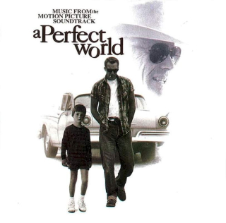 Various - A Perfect World (Music From The Motion Picture Soundtrack) - CD