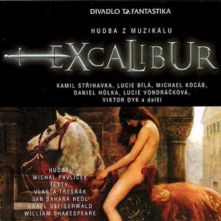 Michal Pavlíček - Excalibur - Hudba Z Muzikálu - CD