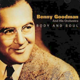 Benny Goodman and His Orchestra - Body And Soul - CD