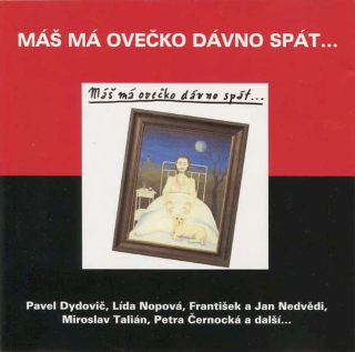 Various - Máš Má Ovečko Dávno Spát - CD