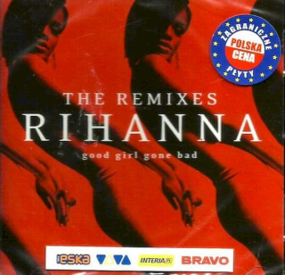 Rihanna - Good Girl Gone Bad: The Remixes - CD