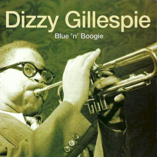 Dizzy Gillespie - Blue 'n' Boogie - CD