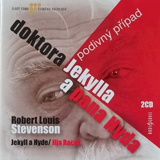 Robert Louis Stevenson - Podivný Případ Doktora Jekylla A Pana Hyda - CD