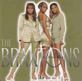The Braxtons - So Many Ways - CD