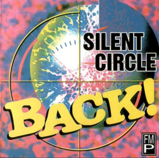 Silent Circle - Back! - CD