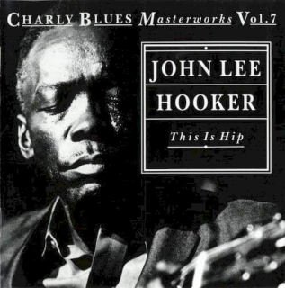 John Lee Hooker - This Is Hip - CD