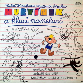 Spejbl & Hurvínek / Miloš Kirschner - Vladimír Straka - Hurvínek A Kluci Mameluci - LP / vinyl