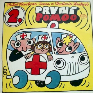 Spejbl & Hurvínek / Miloš Kirschner - Irena A Vladimír Strakovi - První Pomoc 2. - LP / vinyl