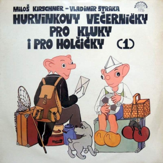 Spejbl & Hurvínek / Miloš Kirschner - Vladimír Straka - Hurvínkovy Večerníčky Pro Kluky I Pro Holčičky - LP / vinyl