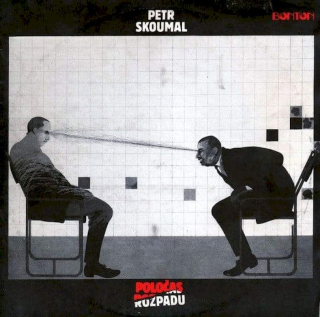 Petr Skoumal - Poločas Rozpadu - LP