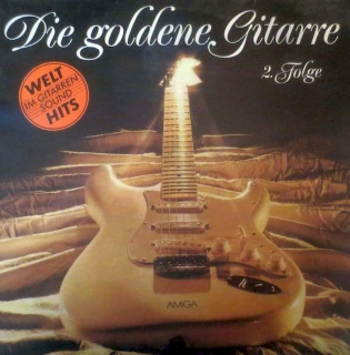 AMIGA Studio Orchester - Die Goldene Gitarre 2. Folge (Welt-Hits Im Gitarren-Sound) - LP
