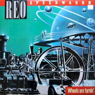 REO Speedwagon - Wheels Are Turnin' - LP / vinyl