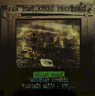 Václav Hrabě, Miroslav Kovářík, Vladimír Mišík - Etc… - Pár Tónů, Které Přebývají - LP / vinyl