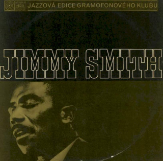 Jimmy Smith - Jazzový Varhaník - LP / vinyl