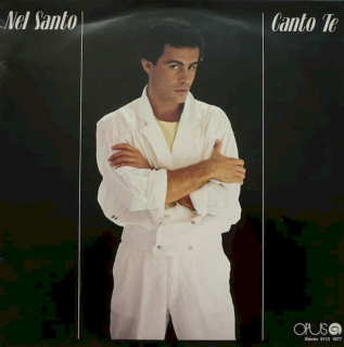 Nel Santo - Canto Te - LP / vinyl