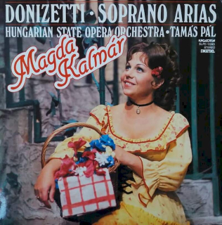 Magda Kalmár - Gaetano Donizetti - Donizetti - Soprano Arias - LP / vinyl