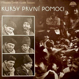 Miloslav Šimek - Luděk Sobota - Kursy První Pomoci - LP / vinyl