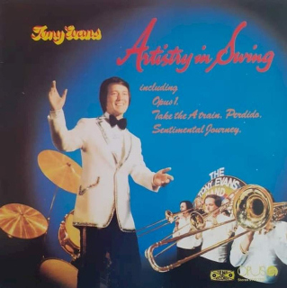The Tony Evans Orchestra - Artistry In Swing - LP / vinyl