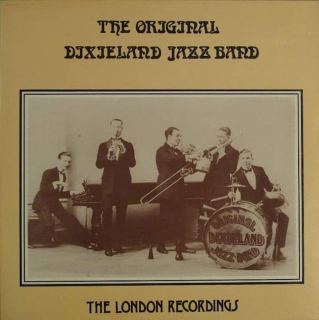 Original Dixieland Jazz Band - The London Recordings - LP / vinyl
