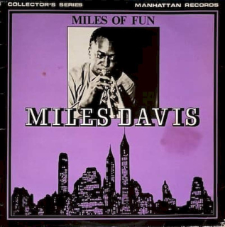 Miles Davis - Miles Of Fun - LP / vinyl