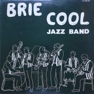 Brie Cool Jazz Band - Le Brie Cool Jazz Band - LP / vinyl