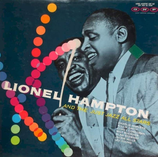 Lionel Hampton And The Just Jazz All Stars - Lionel Hampton And The Just Jazz All Stars - LP / vinyl