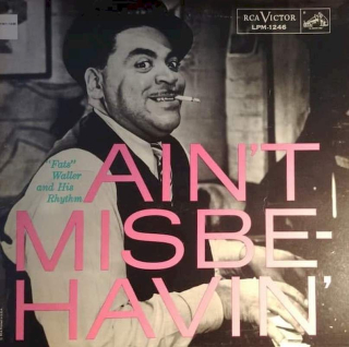 Fats Waller & His Rhythm - Ain't Misbehavin' - LP / vinyl