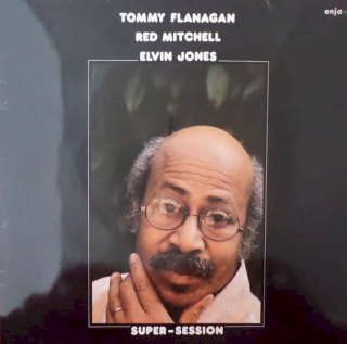 Tommy Flanagan, Red Mitchell, Elvin Jones - Super-Session - LP / vinyl
