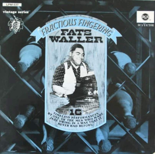 Fats Waller - Fractious Fingering - LP / vinyl