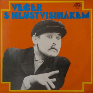 Lubomír Lipský, Miroslav Homola - Večer S Hlustvisihákem - LP / vinyl