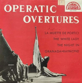 Daniel-Francois-Esprit Auber, Konradin Kreutzer, François-Adrien Boieldieu, Ambroise Thomas, Jiří Pinkas, Alois Klíma - Operatic Overtures - EP