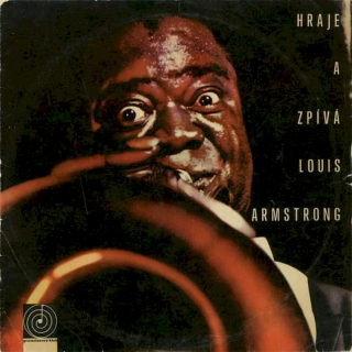 Louis Armstrong - Hraje A Zpívá Louis Armstrong - EP
