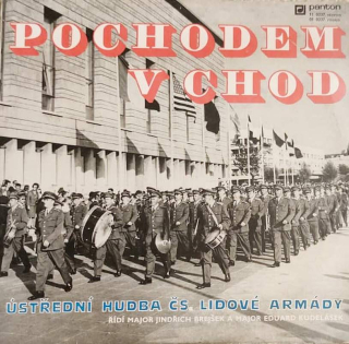 Ústřední Hudba Československé Lidové Armády - Pochodem Vchod - LP / vinyl