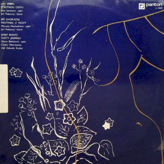 Jan Seidel, Jana Jonášová, Jiří Dvořáček, Marcela Machotková, Josef Boháč, Marta Boháčová - Šťastnou Cestu / Prstýnek Z Trávy / Květy Jamínu - LP / vinyl