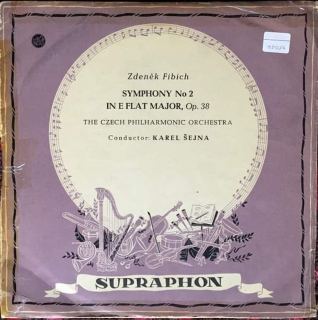 Zdeněk Fibich, The Czech Philharmonic Orchestra , Conductor Karel Šejna - Symphony No 2 In E Flat Major, Op. 38 - LP / vinyl