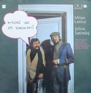 Lasica + Satinský - Ktosi Je Za Dverami - LP / vinyl