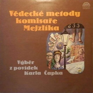 Karel Čapek - Vědecké Metody Komisaře Mejzlíka (Výběr Z Povídek Karla Čapka) - LP / vinyl