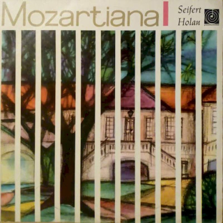 Jaroslav Seifert / Vladimír Holan - Mozartiana - LP / vinyl