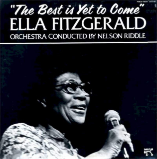 Ella Fitzgerald - The Best Is Yet To Come - LP / vinyl